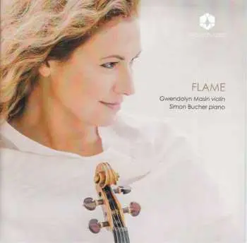 CD Gwendolyn Masin: Flame