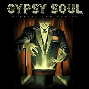 CD Gypsy Soul: Winners and Losers