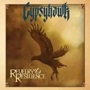 CD Gypsyhawk: Revelry & Resilience