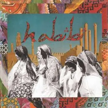 LP/SP Habibi: Habibi CLR | DLX | LTD