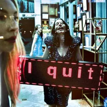 2LP Haim: I Quit LTD | PIC