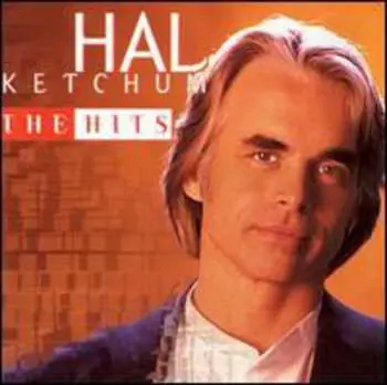 CD Hal Ketchum: The Hits