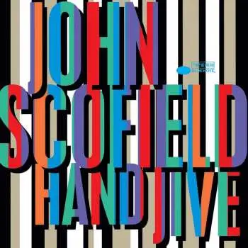 2LP John Scofield: Hand Jive