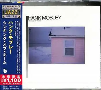 CD Hank Mobley: Thinking Of Home LTD