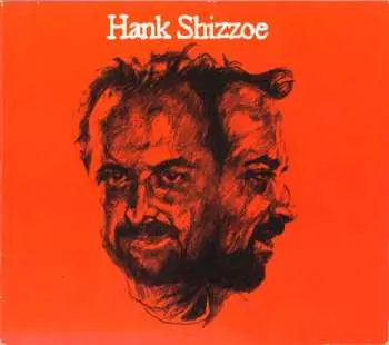 CD Hank Shizzoe: Hank Shizzoe