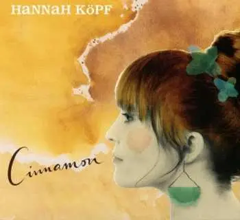 CD Hannah Köpf: Cinnamon
