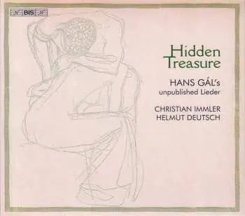 SACD Christian Immler: Hidden Treasure: Hans Gál’s Unpublished Lieder