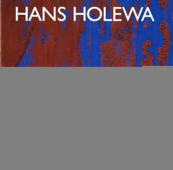 CD Hans Holewa: Hans Holewa