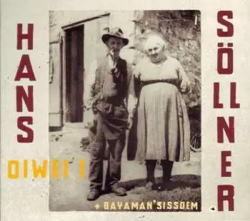 CD Hans Söllner: Oiwei I