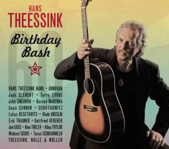 2CD Hans Theessink: Birthday Bash