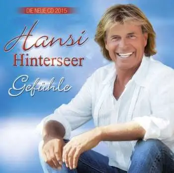 CD Hansi Hinterseer: Gefühle
