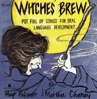 CD Hap Palmer: Witches' Brew: A Potful of Songs for Oral Language Development