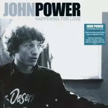 LP John Power: Happening For Love CLR