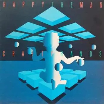 CD Happy The Man: Crafty Hands