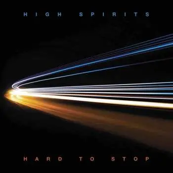 LP High Spirits: Hard To Stop LTD