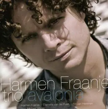 CD Harmen Fraanje Trio: Avalonia