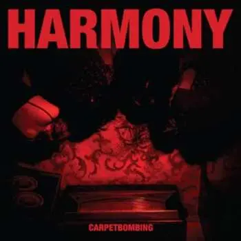 LP Harmony: Carpetbombing