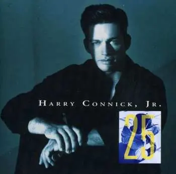 CD Harry Connick, Jr.: 25