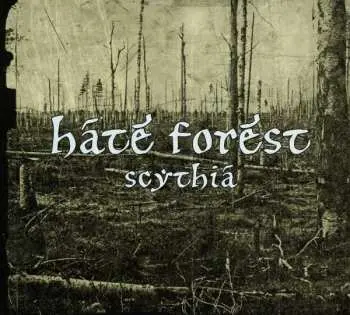 CD Hate Forest: Scythia