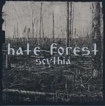 CD Hate Forest: Scythia