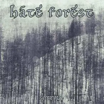CD Hate Forest: Sorrow