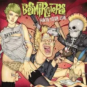 LP The Besmirchers: Hate Your Life