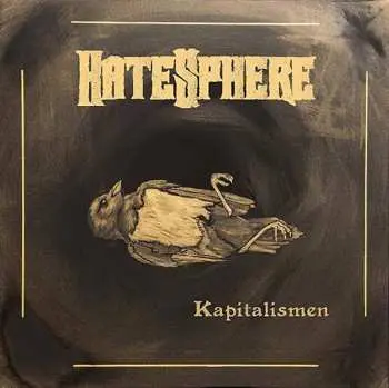 SP HateSphere: Kapitalismen