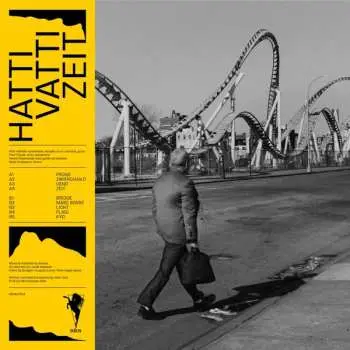 LP Hatti Vatti: Zeit