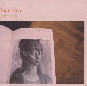 CD Hauschka: Substantial