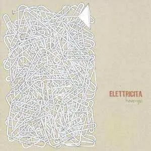 CD Havergal: Elettricita