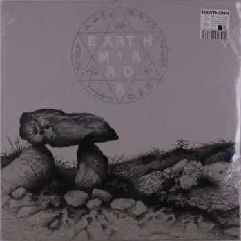 LP Hawthonn: Earth Mirror