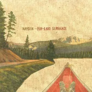 2LP Hayden: Elk-Lake Serenade (20th Anniversary Edition)