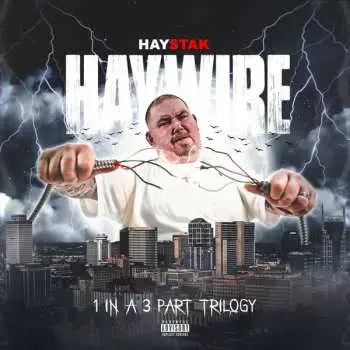 CD Haystak: Haywire