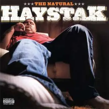 CD Haystak: The Natural