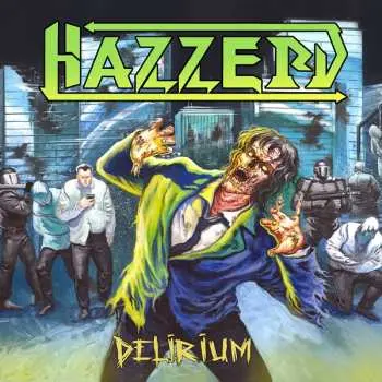 CD Hazzerd: Delirium
