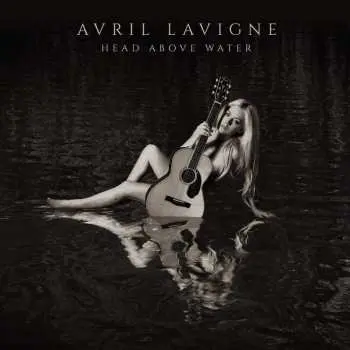 CD Avril Lavigne: Head Above Water