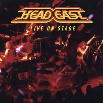 CD Head East: Live On Stage