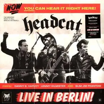2LP The Head Cat: Live In Berlin! LTD | CLR