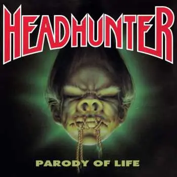 LP Headhunter: Parody Of Life