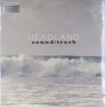 LP Headland: Sound/Track