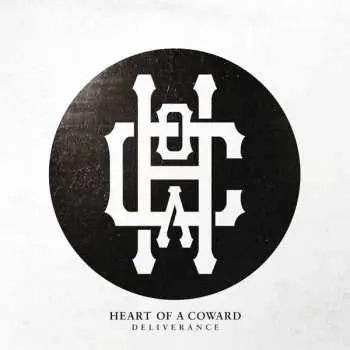 CD Heart Of A Coward: Deliverance LTD