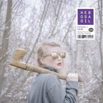 LP Hebosagil: Fortuna / Kevät