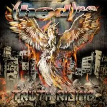 CD (Hed) P. E.: Truth Rising