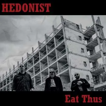 LP Hedonist: Eat Thus