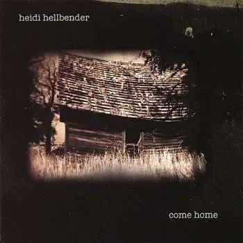 CD Heidi Hellbender: Come Home