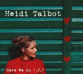CD Heidi Talbot: Here We Go 1, 2, 3
