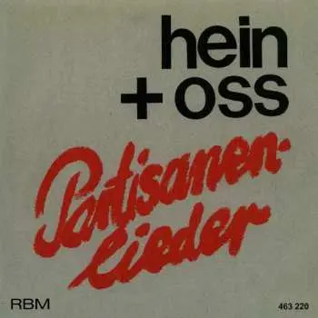CD Hein + Oss: Partisanenlieder