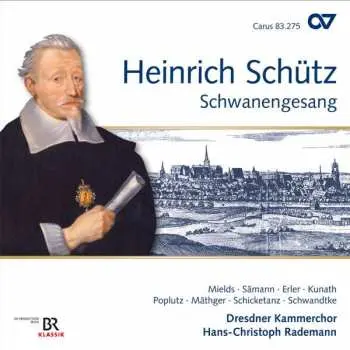 CD Heinrich Schütz: Schwanengesang