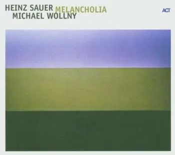 CD Heinz Sauer: Melancholia