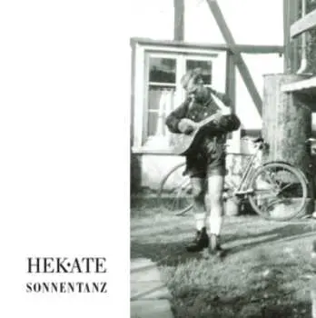 CD Hekate: Sonnentanz LTD